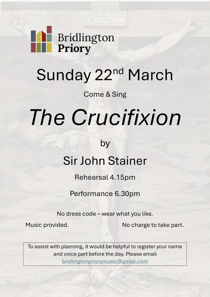 Bridlington Priory - Come and Sing: The Crucifixion 2026