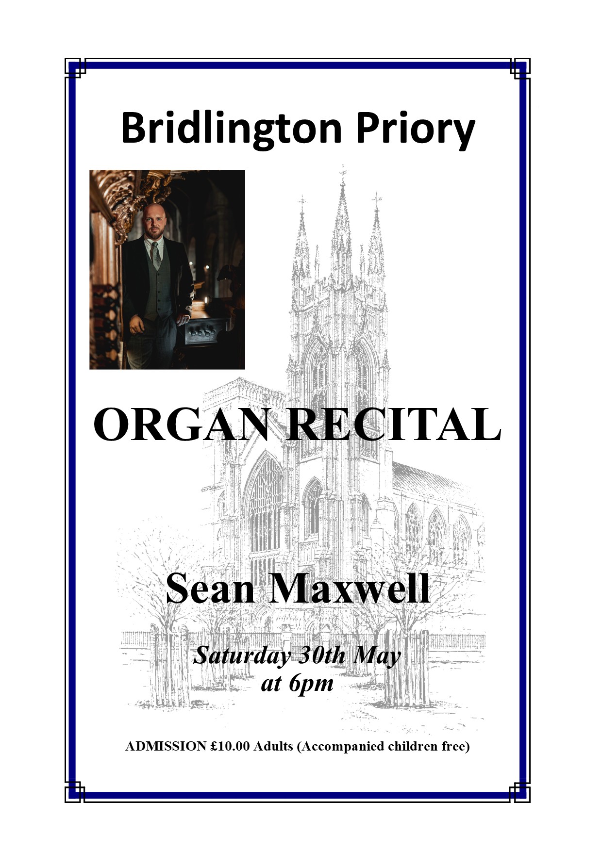 Bridlington Priory - Organ Recital - Sean Maxwell